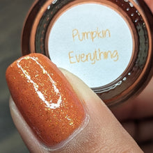 Load image into Gallery viewer, Pumpkin Everything